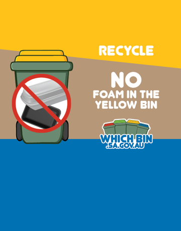 Please make your recycling bin a NO FOAM ZONE! 